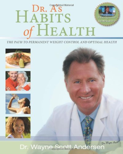 Dr A's Habits Of Health