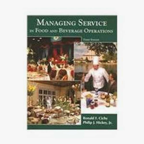 Managing Service In Food and Beverage Operations with Answer Sheet