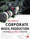 Corporate Media Production