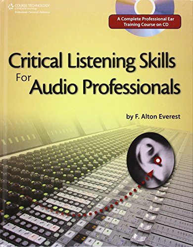 Critical Listening Skills For Audio Professionals