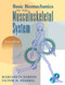 Basic Biomechanics of the Musculoskeletal System