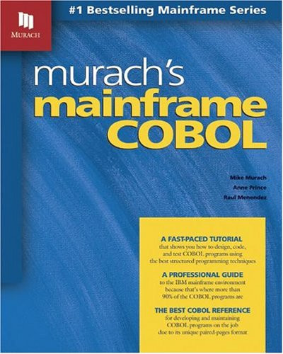 Murach's Mainframe COBOL Murach's Mainframe COBOL