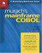 Murach's Mainframe COBOL