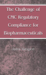 Challenge of Cmc Regulatory Compliance for Biopharmaceuticals