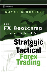 Fx Bootcamp Guide To Strategic And Tactical Forex Trading