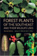Forest Plants Of The Southeast And Their Wildlife Uses