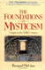 Foundations Of Mysticism Volume 1