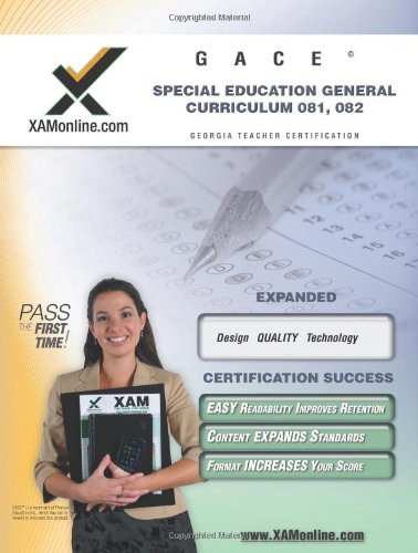Gace Special Education General Curriculum 081 082 Teacher Certification Test