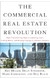 Commercial Real Estate Revolution