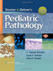 Stocker and Dehner's Pediatric Pathology