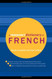 Frequency Dictionary Of French