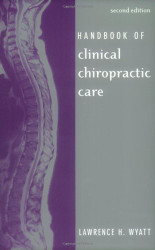 健康・医学 Textbook of Clinical Chiropractic Textbook of Clinical Chiropractic: A Specific Biomechanical