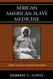 African American Slave Medicine