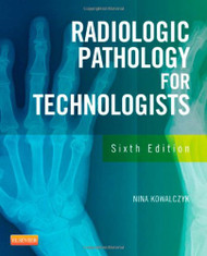 Radiographic Pathology for Technologists