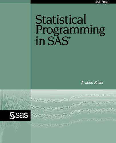 Statistical Programming in SAS