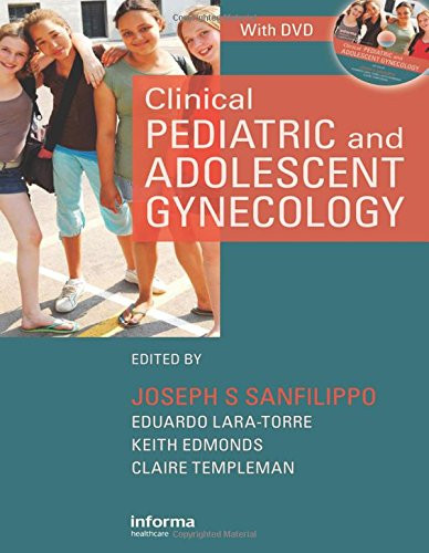 Sanfilippo's Textbook of Pediatric and Adolescent Gynecology