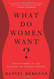 What Do Women Want?