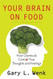 Your Brain on Food