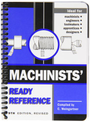 Machinists' Ready Reference