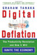 Digital Deflation