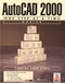 Autocad 2002 One Step At A Time