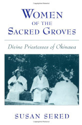 Women of the Sacred Groves