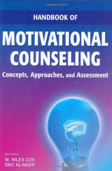 Handbook of Motivational Counseling