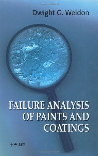 Failure Analysis of Paints and Coatings