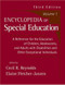 Encyclopedia of Special Education Volume 1