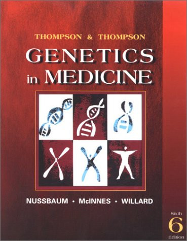 Thompson And Thompson Genetics In Medicine