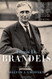 Louis D Brandeis