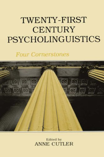 Twenty-First Century Psycholinguistics