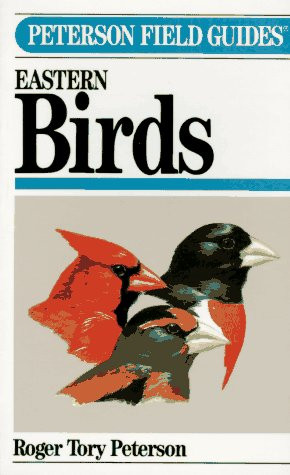 Peterson Field Guides To Eastern Birds