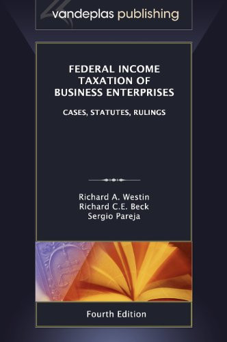 Federal Income Taxation of Business Enterprises