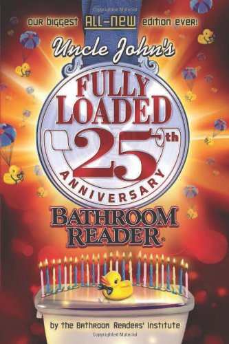 Uncle John's Fully Loaded 2 Anniversary Bathroom Reader