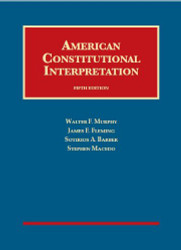 American Constitutional Interpretation