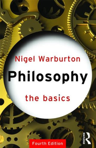 Philosophy the Basics