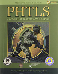 Phtls Prehospital Trauma Life Support - Military Version