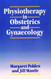 Physiotherapy In Obstetrics and Gynaecology