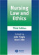 Nursing Law and Ethics