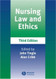 Nursing Law and Ethics