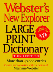 Webster's New Explorer Large Print Dictionary