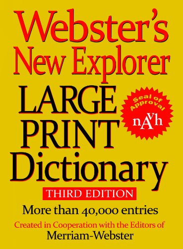 Webster's New Explorer Large Print Dictionary