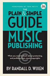 Plain and Simple Guide to Music Publishing