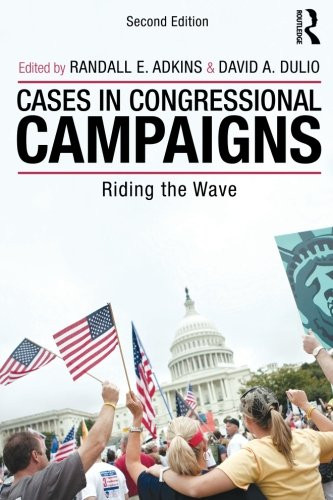 Cases In Congressional Campaigns