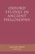 Oxford Studies In Ancient Philosophy Volume 3