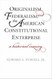 Originalism Federalism and the American Constitutional Enterprise
