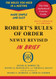 Robert's Rules Of Order Newly Revised In Brief
