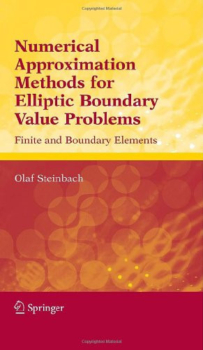 Numerical Approximation Methods for Elliptic Boundary Value Problems