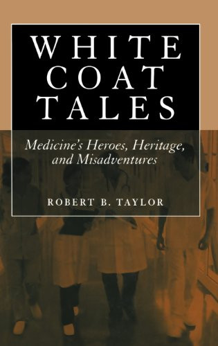 White Coat Tales